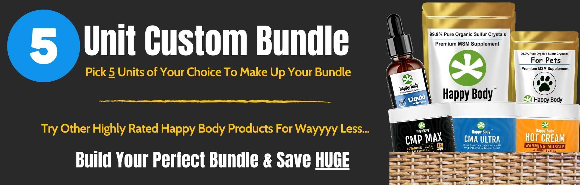 Happy Body 5 Unit Custom Bundles Desktop Hero Aug 2024 - Desk - USA - 1080x400