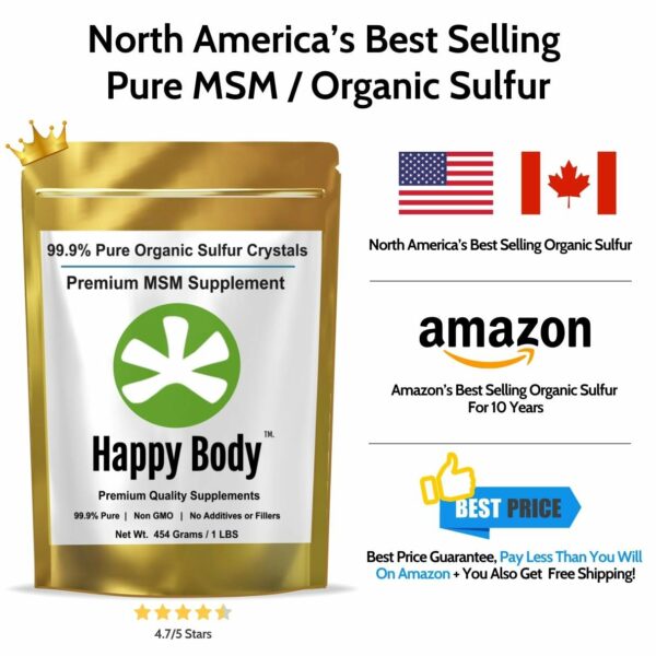 Happy Body Organic Sulfur Premium MSM - 1 Lb Bag - Best Price